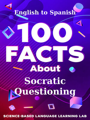 cover image of 100 Facts About Socratic Questioning